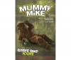 Mummy Mike - Drľák na gumicky